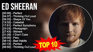 Ed Sheeran 2023 MIX  Top 10 Best Songs  Greatest Hits  Full Album [upl. by Sharpe]