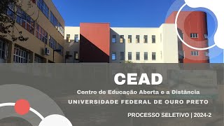 UFOP  CEAD  Graduação na modalidade a distância 20242 [upl. by Ruhtra]