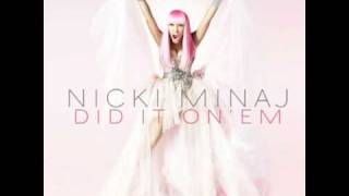 INSTRUMENTALS  Nicki Minaj  Did It On Em Official Instrumental [upl. by Kcirdneked]