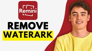 How To Remove Watermark In Remini App EASY 2024 [upl. by Hamehseer]