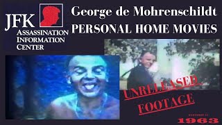 JFK Assassination George de Mohrenschildt Home Movies UNRELEASED [upl. by Eivi]