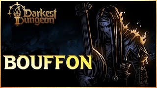 GUIDE classe BOUFFON Sarmenti  Darkest Dungeon 2 fr [upl. by Nnaeitak806]