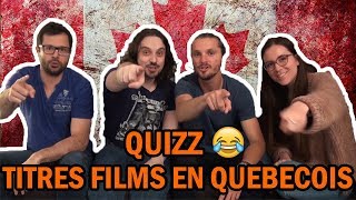 BLINDTEST  TITRES DE FILMS EN QUEBECOIS [upl. by Aketal859]