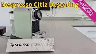 Nespresso Citiz  Descaling process step by step [upl. by Rogovy]