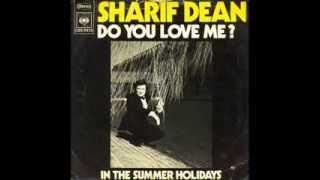 SHARIF DEAN  In the summer holidays 45T  1972 [upl. by Selec]