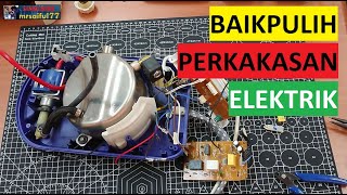 Baikpulih Peralatan Elektrik Philips Steam iron GC8330  how to repair electric Steam iron [upl. by Htenek]