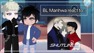 BL MANHWA REACT TO  ShutLine  pt 1 [upl. by Amoeji848]