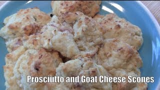 Prosciutto and Goat Cheese Scones [upl. by Cope948]