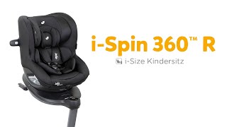 Joie iSpin 360 R Kindersitz  das Nachfolgemodell des Testsiegers in der Gruppe iSize bis 105 cm [upl. by Ahsika]