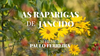 Documentário  As Raparigas de Jancido [upl. by Ijies]