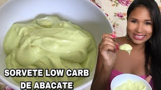 SORVETE LOW CARB DE ABACATE [upl. by Esidnak]