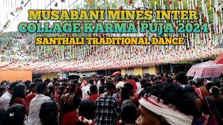 MUSABANI MINES INTER COLLAGE TRADITIONAL DANCE 2024 uduhsodordigitalmedia [upl. by Nelad651]