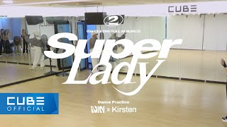 여자아이들GIDLE  Super Lady Dance Practice Video With Kirsten Teaser [upl. by Nashoma]