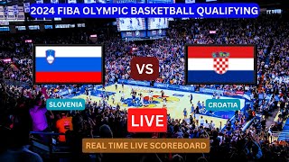 Slovenia Vs Croatia LIVE Score UPDATE Today Basketball 2024 FIBA Mens Olympic Games Qualifying [upl. by Yllus]