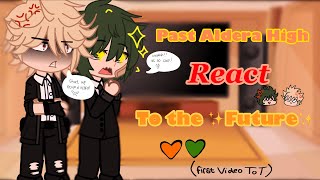 Past Aldera Junior High react to the future BkDk 🧡💚 season 6  Part 1 [upl. by Silvers]