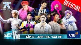 Anh Trai Say Hi Tập 13 Chấn động đêm CHUNG KẾT 2 mãn nhãn với 8 tiết mục solo bùng cháy sân khấu [upl. by Pudendas710]