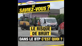 Le risque de bruit dans le BTP cest quoi [upl. by Ruella555]