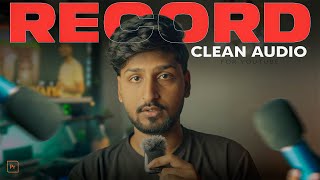 RECORD CLEAN AUDIO Professionally  2 Editing method  FilmmyBhaiya [upl. by Korwun]