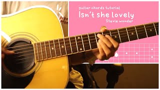 Isnt she lovely  Stevie wonder Original guitar chord tutorial [upl. by Amuh]