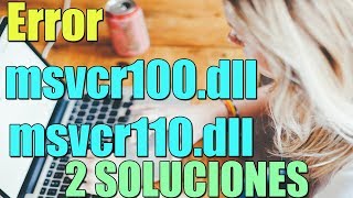 Error Falta Archivo msvcr100dll y Falta Archivo msvcr110dll en Windows 1087 I 2 SOLUCIONES 2024 [upl. by Gilson]