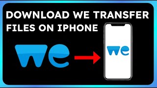 How To Download WeTransfer Files on iPhone [upl. by Ginni]