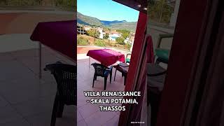 Villa Renaissance  Skala Potamia Thassos island ⚓ greece ellada vecation relax summer travel [upl. by Ysle]