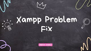 Xampp common problem fix  Xampp apache not starting  Mysql in Xampp not starting [upl. by Awjan368]