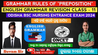 Grammar Rules Of Preposition  Odisha bsc nursing entrance exam 2024 [upl. by Attenehs]