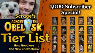 Across the Obelisk Character Tier List [upl. by Llerryt]