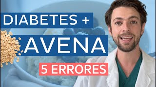 AVENA Y DIABETES 🥣🛑 5 ERRORES frecuentes al consumir AVENA [upl. by Tori802]