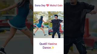 Sona Dey 💖 Mukul Gain 😍 Quatil Hasina Dance ✨shorts youtuber [upl. by Berton196]