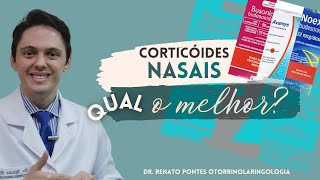 Qual corticóide nasal é melhor  DrRenato Ponte Otorrinolaringologista [upl. by Deana]