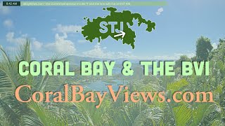 Coral Bay Views live QHD webcam of Coral Bay and the BVI [upl. by Baseler897]