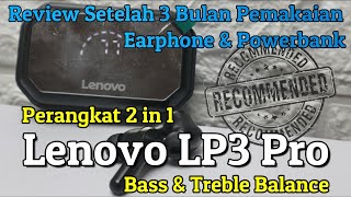 Review Lenovo LP3 Pro Earphone 2 in 1 Setelah 3 Bulan Pemakaian [upl. by Arrik]