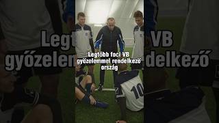 Legtöbb foci VB győzelemmel rendelkező ország shorts [upl. by Idaline]