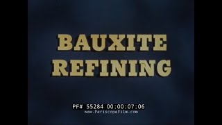 ALCOA ALUMINUM PRODUCTION EDUCATIONAL FILMS BAUXITE MINING REFINING amp SMELTING 55284 [upl. by Ahmad]