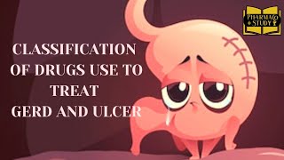 CLASSIFICATION OF DRUGS USE TO TREAT GERD AND ULCERS ANTIULCER DRUGS IN URDUHINDI [upl. by Adnilram]