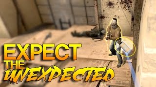 CSGO  Expect the Unexpected [upl. by Loferski370]