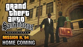 GTA San Andreas Remastered  Mission 94  Home Coming Xbox 360  PS3 [upl. by Nyved570]