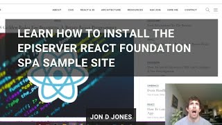 How To Install The Episerver React Foundation SPA Sample Site [upl. by Ddot]