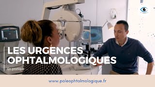 Les urgences ophtalmologiques Pole ophtalmologique [upl. by Llednahs547]