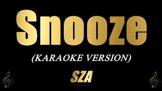 SZA  SNOOZE Karaoke [upl. by Adlei]