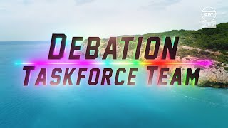 Debation Island Taskforce Team assembled [upl. by Bale]