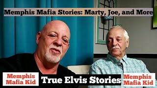 Memphis Mafia Stories Marty Joe and more [upl. by Ydisac698]