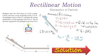 Dynamics 0202 Rectilinear Motion problem with solutions of Kinematics of Particles [upl. by Wiles]