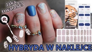 HYBRYDA W NAKLEJCE  TEST naklejek hybrydowych NeoNail gel stickers easy on  Lakierowniczka [upl. by Yentiw]