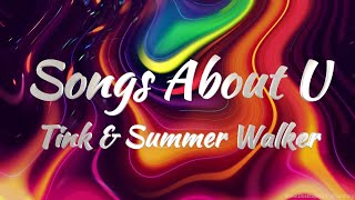 Tink amp Summer Walker  Songs About U KARAOKE VERSION [upl. by Scharff]