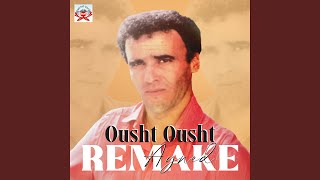 Ousht Ousht 2023 Remake [upl. by Nnomae]