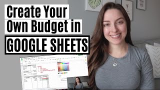 How To Build Your Own Budget in Google Sheets  GOOGLE SHEETS DEMOTUTORIAL [upl. by Rramo]