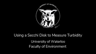 Using a Secchi Disk to Measure Turbidity [upl. by Callida216]